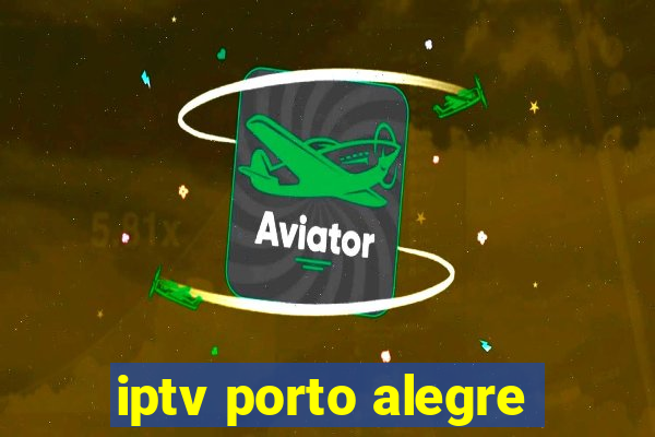 iptv porto alegre